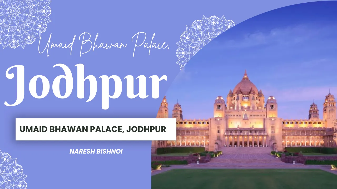 Umaid Bhawan Palace, Jodhpur