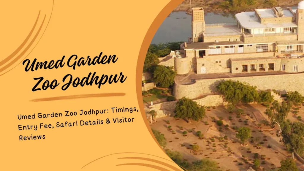 Umed Garden Zoo Jodhpur